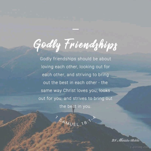 How God Describes a Godly Friendship: The True Meaning