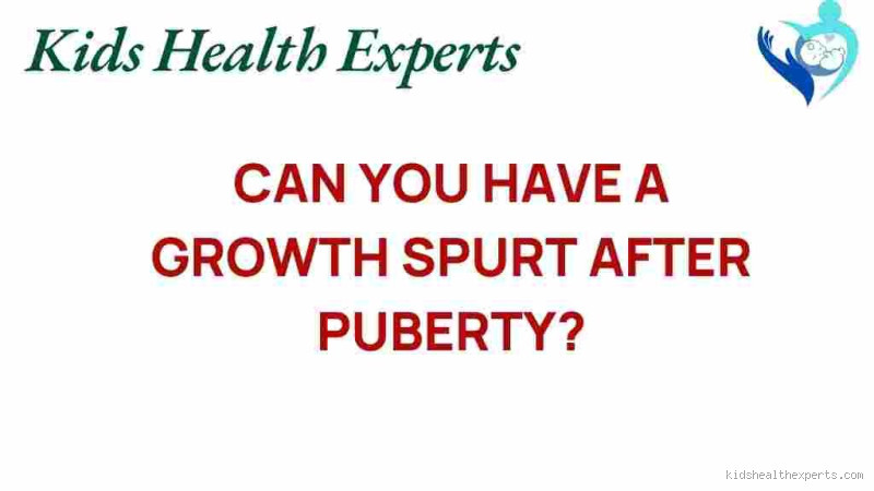 Can You Grow After 23? Unraveling the Truth About Growth Beyond Puberty