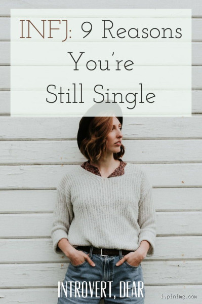 Do INFJs Remain Single? The Truth Behind the Struggle
