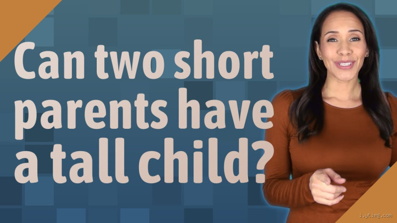 Do Two Short Parents Make a Tall Child? Let’s Break the Myth!