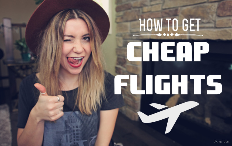 How do I get cheap flights?