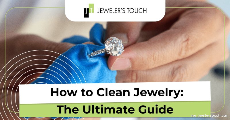 How Do Professionals Clean Jewelry at Home? Easy Tips You Need to Know!