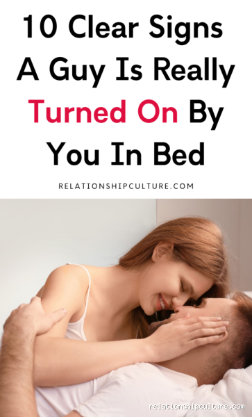 How Do You Know When Men Are Turned On? Subtle Signs to Look For