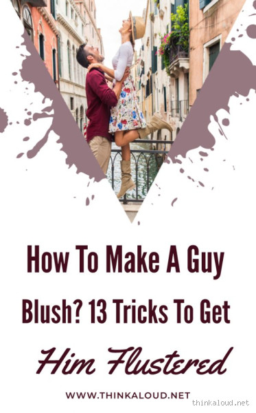 How Do You Make a Guy Blush with Eye Contact? Try These Proven Tips!