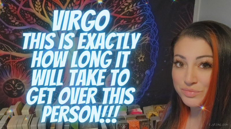 How Long Does It Take a Virgo to Get Over Someone?