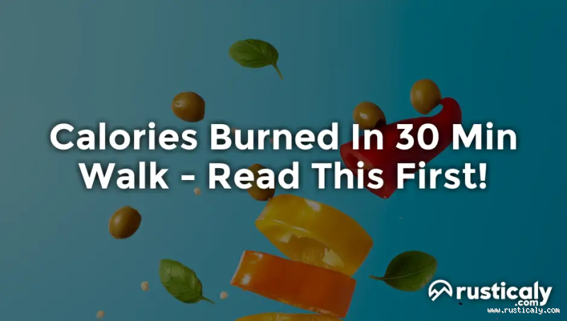 How Many Calories Does a 30-Minute Walk Burn? Let’s Find Out!