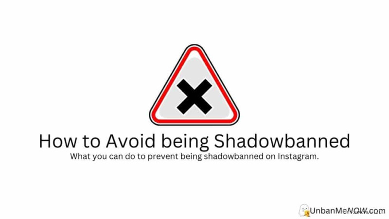 How Not to Get Shadowbanned: Avoid These Common Pitfalls