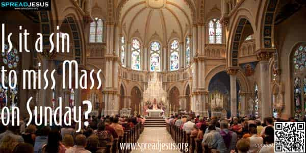 Is It a Grave Sin to Miss Sunday Mass? Here’s the Truth