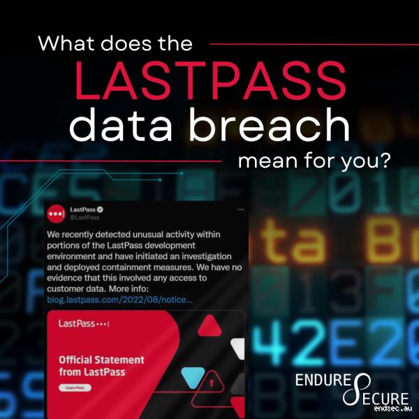 Is LastPass at Risk of a Breach? What You Need to Know