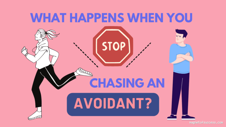 What Happens When You Stop Chasing a Fearful Avoidant Ex: Healing and Moving On