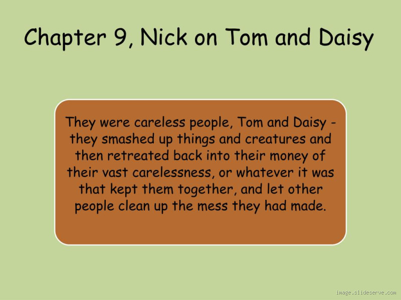 What is Nick's Final Feeling About Tom and Daisy in The Great Gatsby?