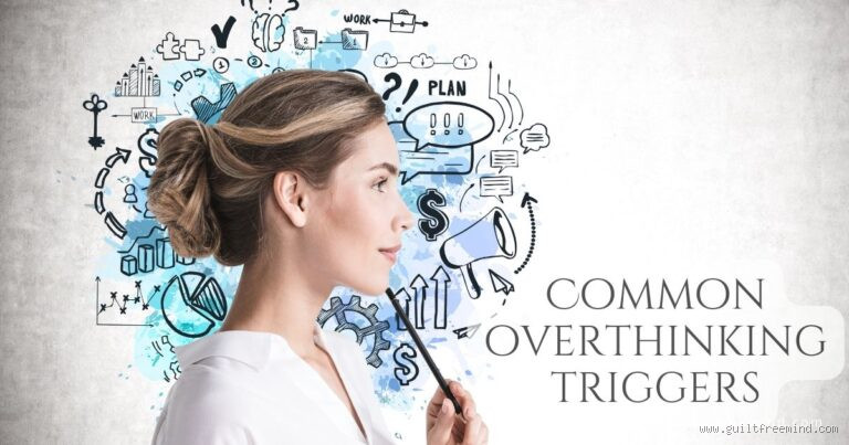 What Triggers Overthinking? Discover the Hidden Causes