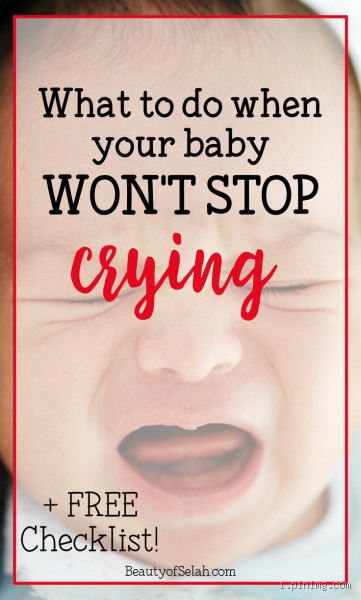 What to Do When a Baby is Crying Excessively and Won't Stop?