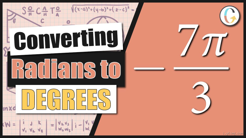 What Degree is 7 Pi? Understanding the Conversion
