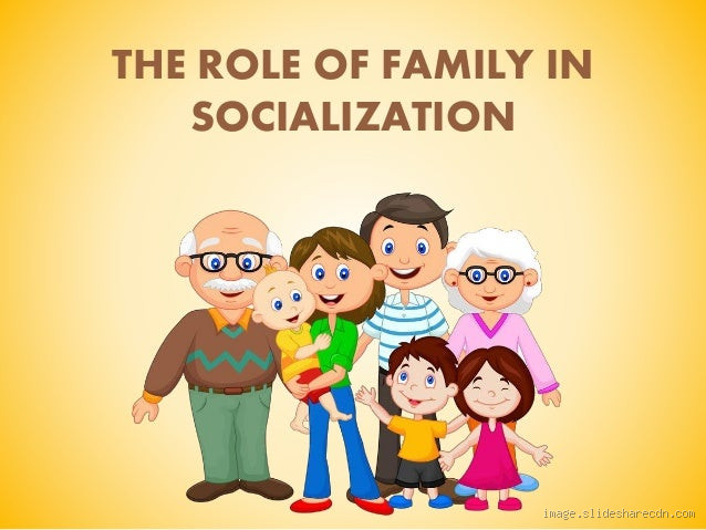 Is Family a Form of Socialization? Unpacking the Role of Family in Society