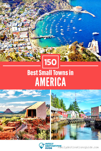 What is the Best Small Town in USA Today? Top Picks for 2023